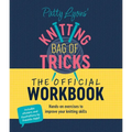 Patty Lyons' Knitting Bag of Tricks: The Official Workbook: Hands-On Exercises to Improve Your Knitting Skills
