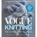 Vogue Knitting the Ultimate Knitting Book: Completely Revised & Updated